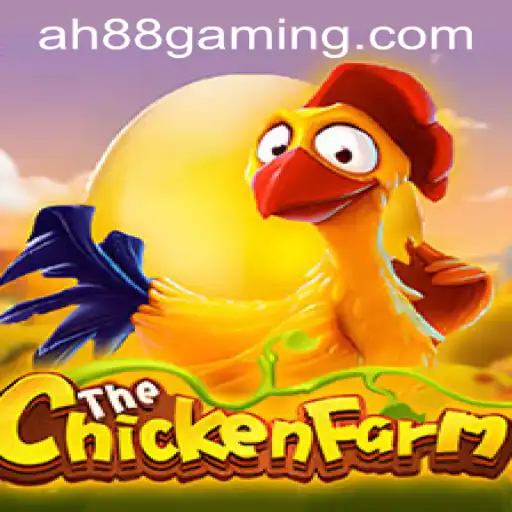 Discovering ChickenFarm: Unveiling The Thrills With AH88 Casino Login