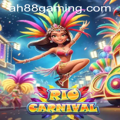 Experience the Vibrant World of RioCarnival at Ah88 Casino